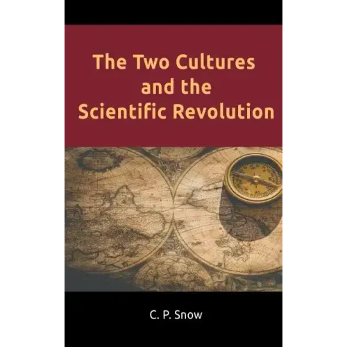 The Two Cultures and the Scientific Revolution