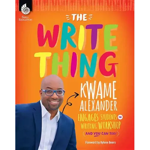 The Write Thing: Kwame Alexander Engages Students in Writing Workshop