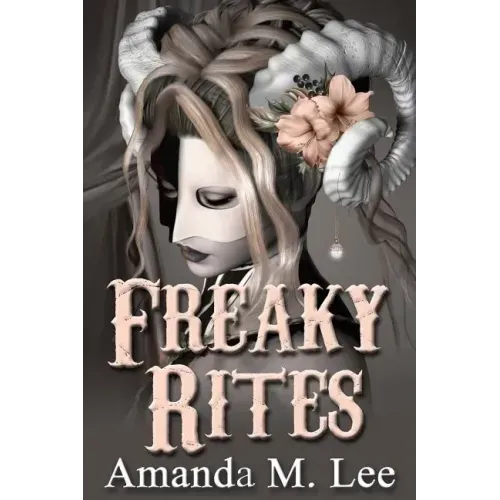 Freaky Rites