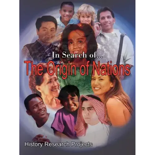 In Search of... The Origin of Nations