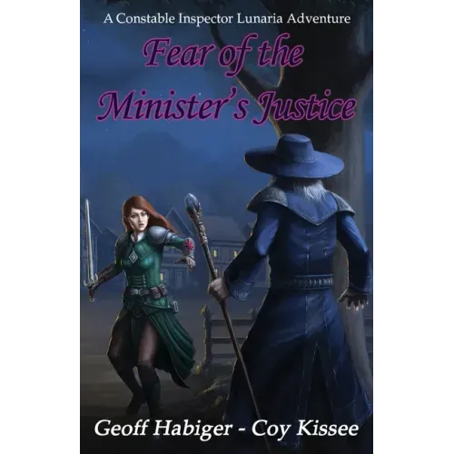Fear of the Minister's Justice