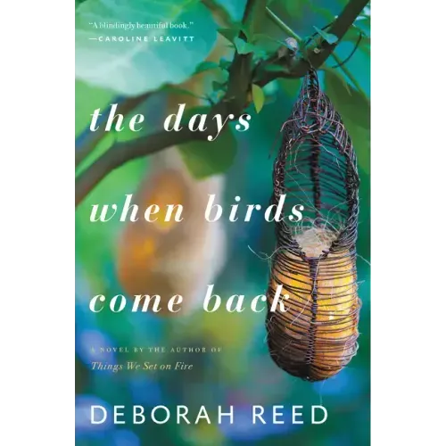 The Days When Birds Come Back