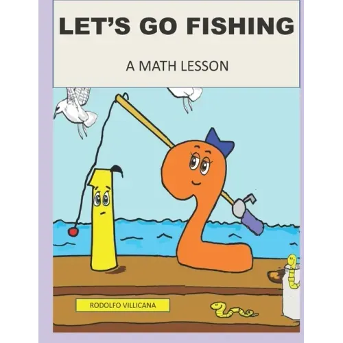 Let's Go Fishing: A Math Lesson