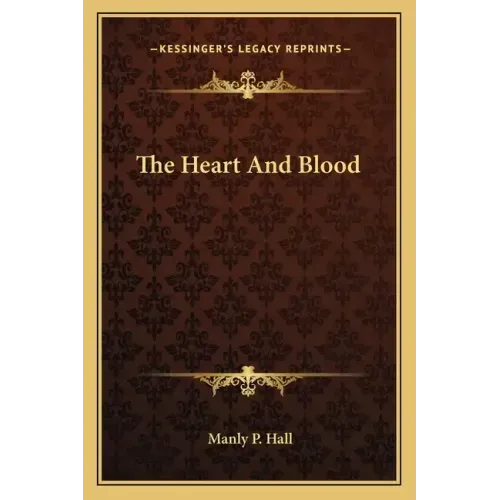 The Heart and Blood