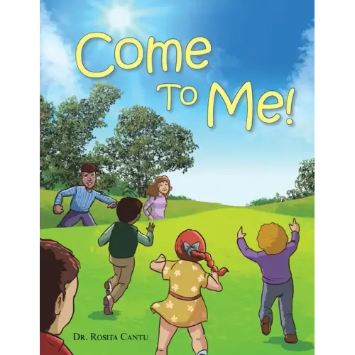Come to Me!
