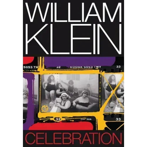 William Klein: Celebration