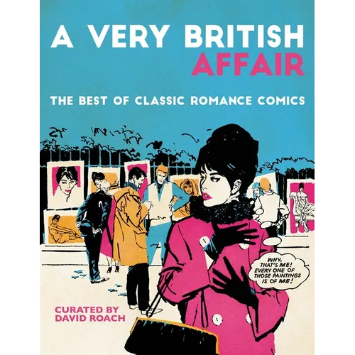 A Very British Affair: The Best of Classic Romance Comics
