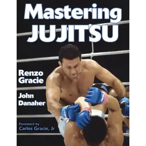 Mastering Jujitsu