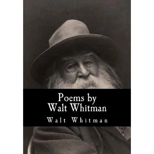 Poems by Walt Whitman