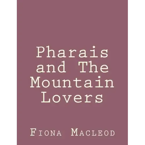 Pharais and The Mountain Lovers
