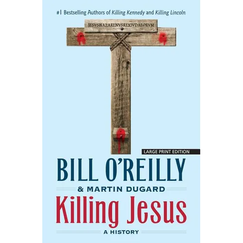 Killing Jesus: A History