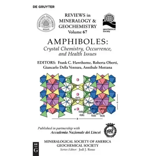 Amphiboles: Crystal Chemistry, Occurrence, and Health Issues
