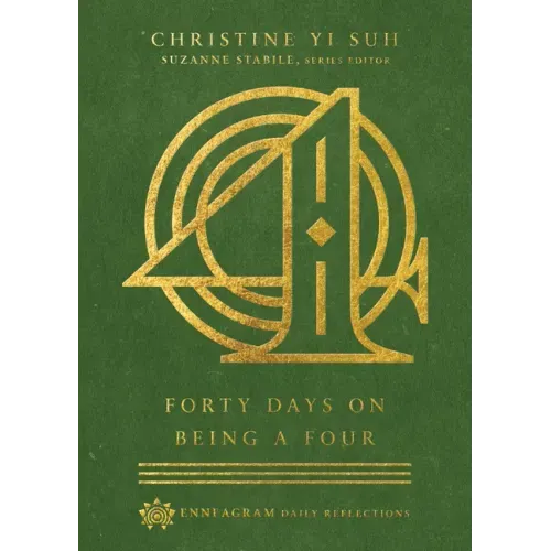 Forty Days on Being a Four
