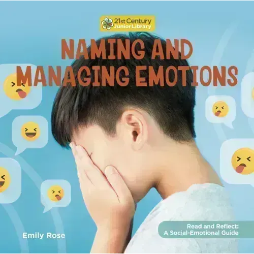 Naming and Managing Emotions