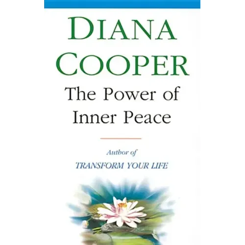 The Power Of Inner Peace