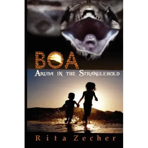 Boa: Aruba In The Stranglehold