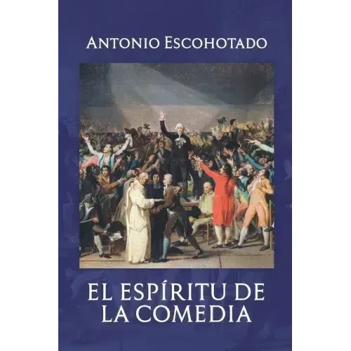 El Espíritu de la Comedia: Premio Anagrama de Ensayo (1992)