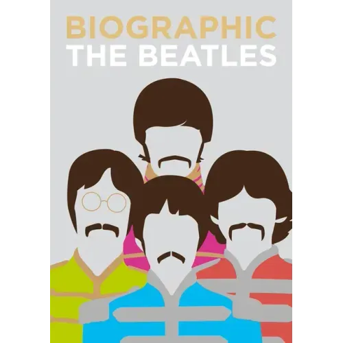 Biographic: The Beatles