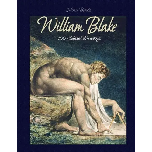 William Blake: 100 Selected Drawings