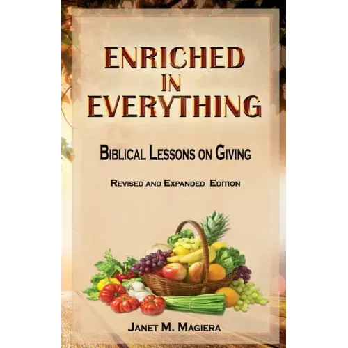 Enriched in Everything: Biblical Lessons on Giving