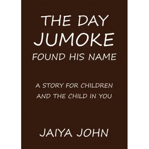 The Day Jumoke Found His Name