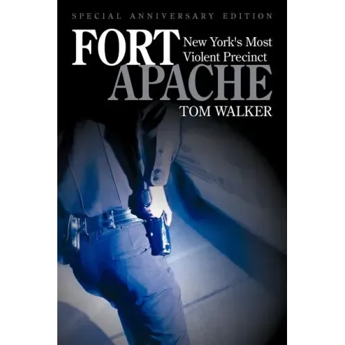 Fort Apache: New York's Most Violent Precinct