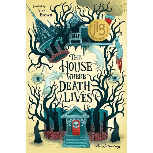 The House Where Death Lives