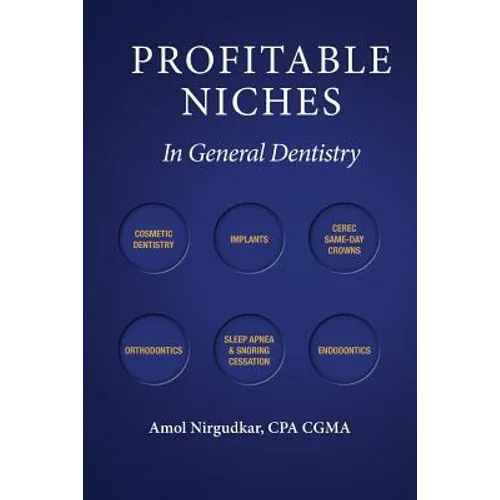 Profitable Niches in General Dentistry