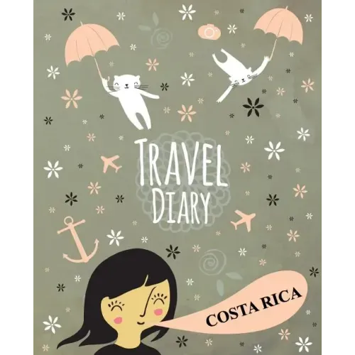 Travel Diary Costa Rica