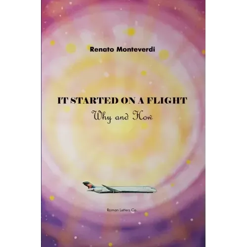 It Started on a Flight
