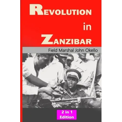 Revolution in Zanzibar: 2 in 1 Edition
