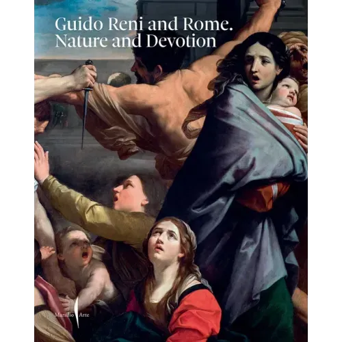 Guido Reni and Rome: Nature and Devotion