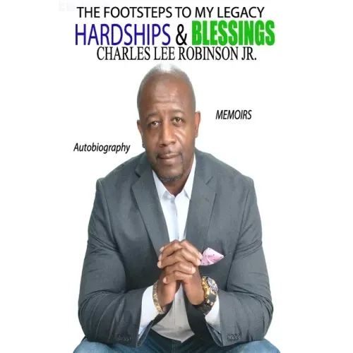 The Footsteps To My Legacy: Hardships And Blessings