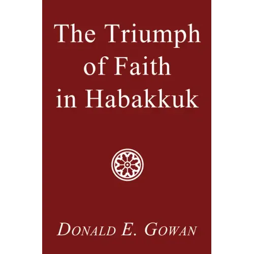 The Triumph of Faith in Habakkuk