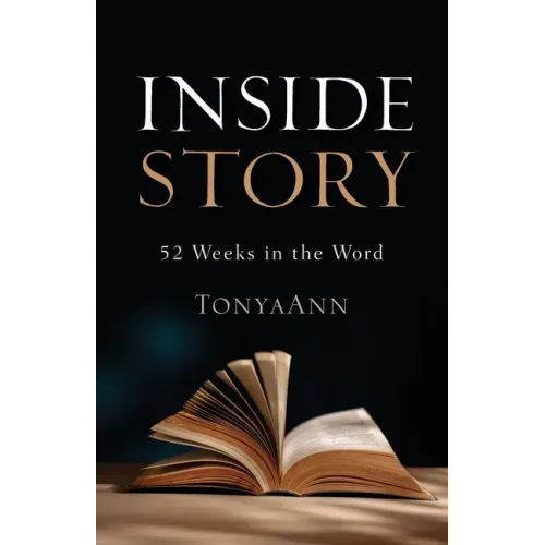 Inside Story: 52 Weeks in the Word
