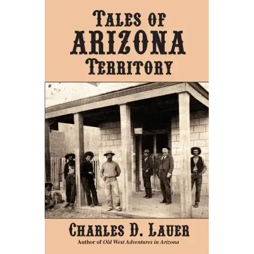 Tales of Arizona Territory