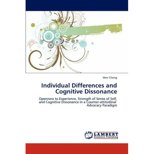 Individual Differences and Cognitive Dissonance