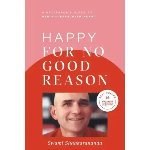 Happy for No Good Reason
