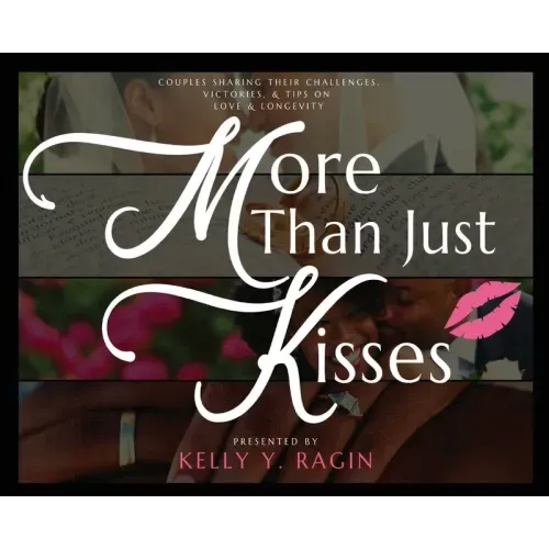 More Than Just Kisses
