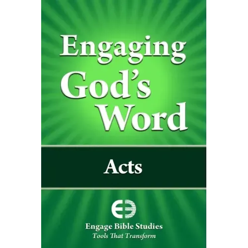 Engaging God's Word: Acts
