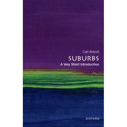 Suburbs: A Very Short Introduction