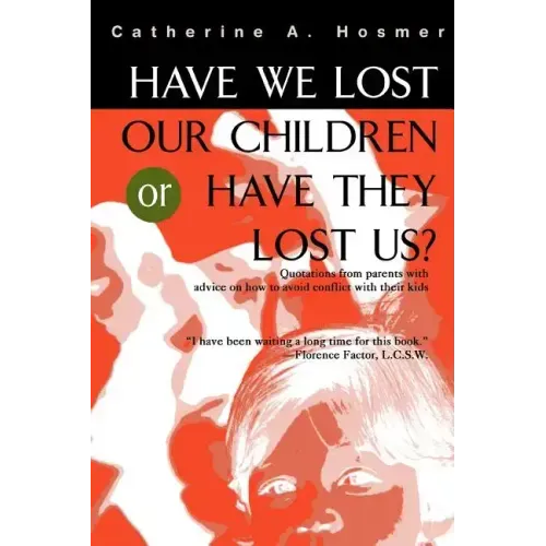 Have We Lost Our Children or Have They Lost Us?