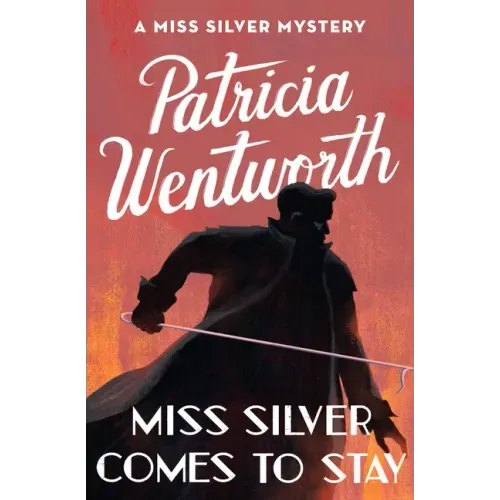 Miss Silver Comes to Stay