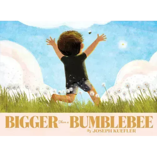 Bigger Than a Bumblebee