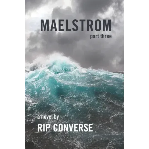 Maelstrom: Part III