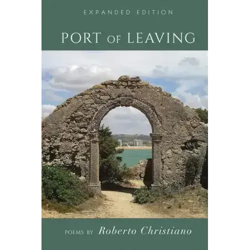 Port of Leaving: (Expanded Edition)