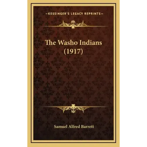 The Washo Indians (1917)
