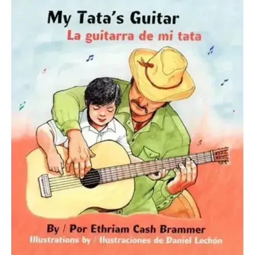 My Tata's Guitar/ La Guitarra de Mi Tata