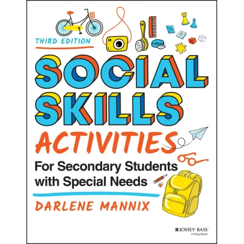 Social Skills Activities for Secondary Students with Special Needs