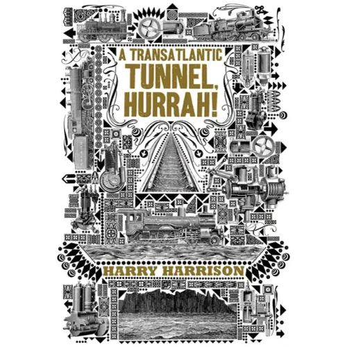 A Transatlantic Tunnel, Hurrah!
